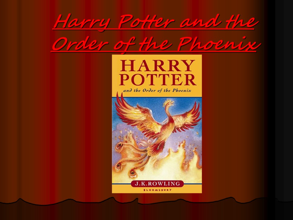 Harry Potter and the Order of the Phoenix